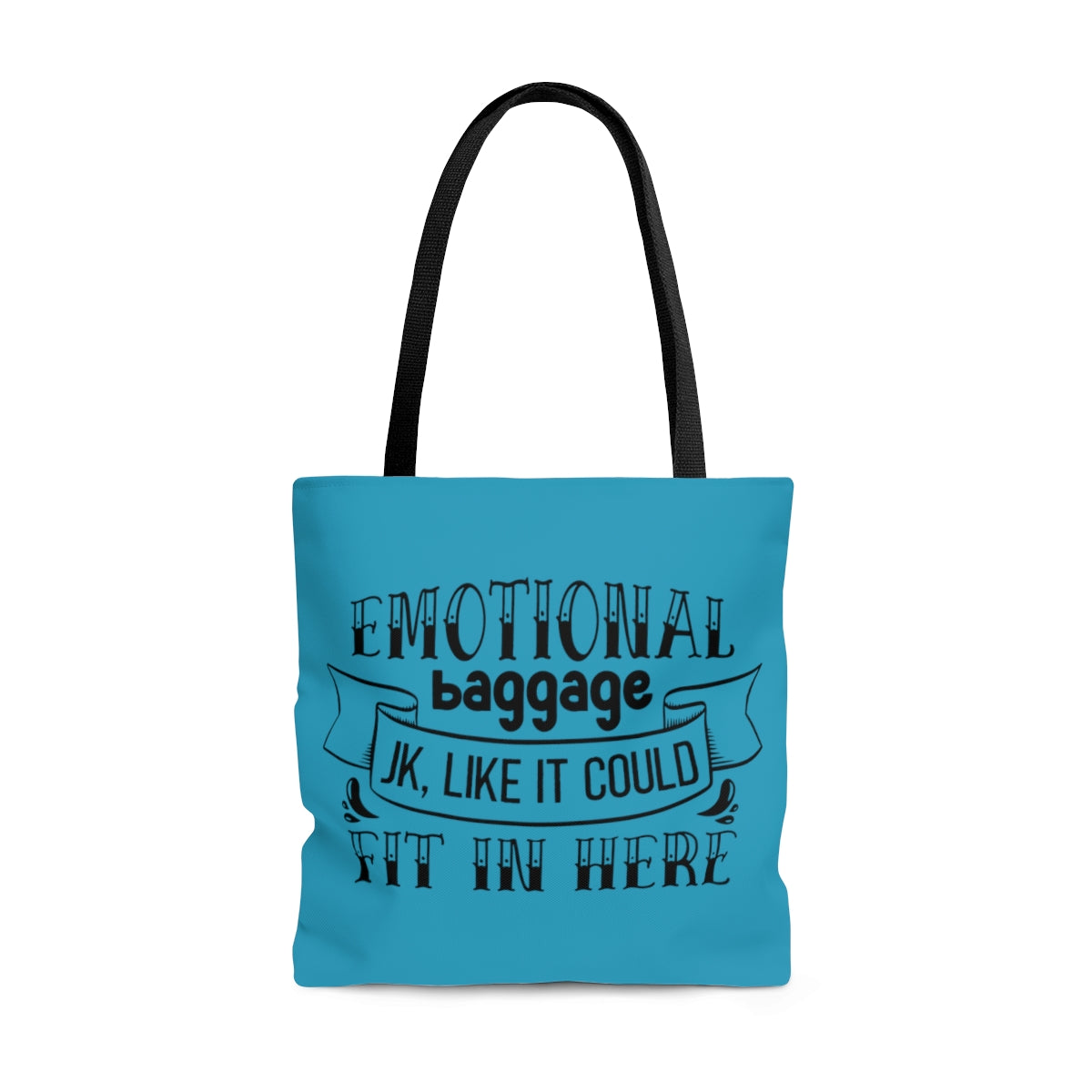 Emotional Baggage Tote