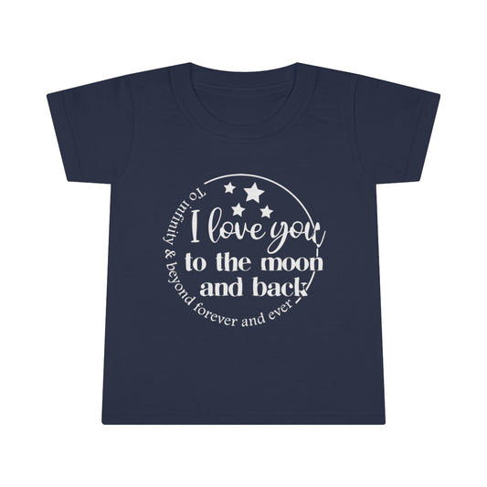 To The Moon And Back Toddler shirt