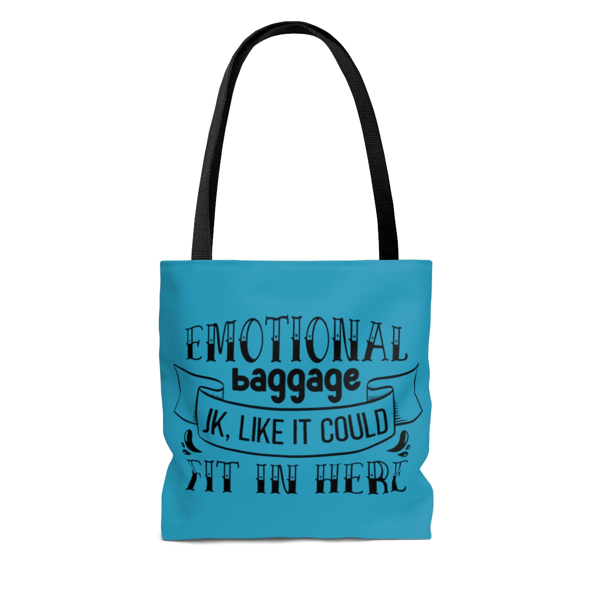 Emotional Baggage Tote