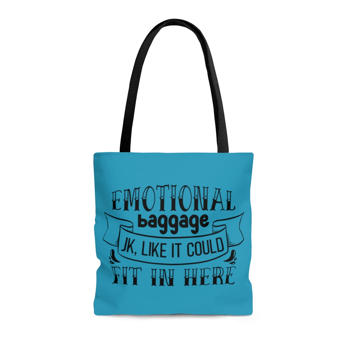 Emotional Baggage Tote